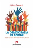 La democrazia in azione (eBook, ePUB)