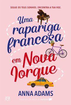 Uma Rapariga Francesa em Nova Iorque (eBook, ePUB) - Adams, Anna