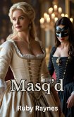 Masq'd (eBook, ePUB)