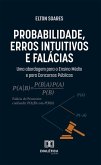 Probabilidade, Erros Intuitivos e Falácias (eBook, ePUB)