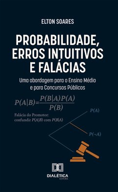 Cover Probabilidade, Erros Intuitivos e Falácias (eBook, ePUB)