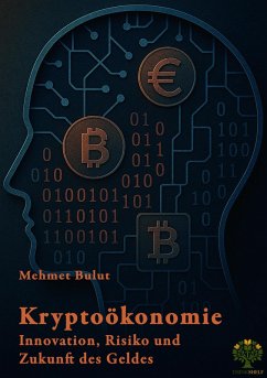 Kryptoökonomie: Innovation, Risiko und Zukunft des Geldes (eBook, PDF)