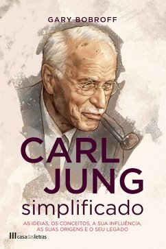 Carl Jung Simplificado (eBook, ePUB) - Bobroff, Gary