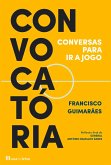 Convocatória - Conversas para ir a jogo (eBook, ePUB)