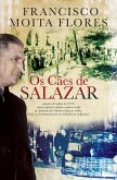 Os Cães de Salazar (eBook, ePUB)