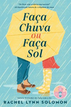 Cover Faça Chuva ou Faça Sol (eBook, ePUB)