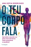 O Teu Corpo Fala (eBook, ePUB)
