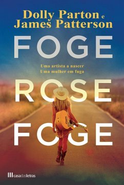 Foge, Rose, Foge (eBook, ePUB) - Patterson, James; Parton, Dolly