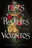 Esses Prazeres Violentos (eBook, ePUB)