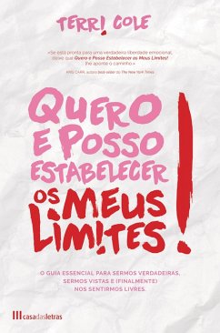 Quero e Posso Estabelecer os Meus Limites (eBook, ePUB) - Cole, Teri