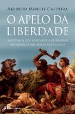 O Apelo da Liberdade (eBook, ePUB)
