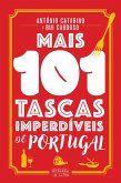 Mais 101 Tascas Imperdíveis de Portugal (eBook, ePUB)