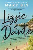 Lizzie & Dante (eBook, ePUB)