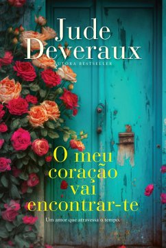 Cover O Meu Coração Vai Encontrar-te (eBook, ePUB)
