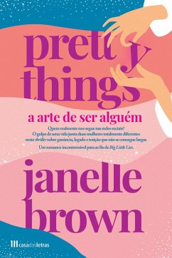 Cover Pretty Things - A Arte de Ser Alguém (eBook, ePUB)