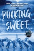 Pucking Sweet (eBook, ePUB)