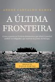 A Última Fronteira (eBook, ePUB)