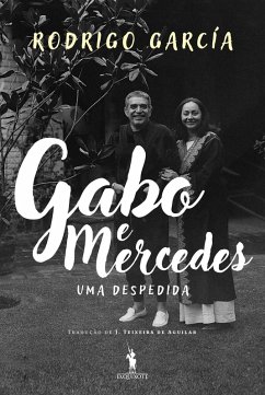 Cover Gabo e Mercedes: Uma Despedida (eBook, ePUB)