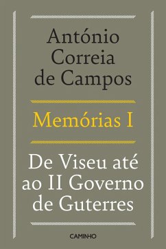 Cover Memórias I - De Viseu até ao II Governo de Guterres (eBook, ePUB)