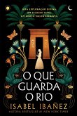 O Que Guarda o Rio (eBook, ePUB)