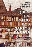 Quem Tem Medo dos Santos da Casa (eBook, ePUB)