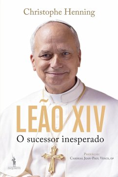Cover Leão XIV: O Sucessor Inesperado (eBook, ePUB)