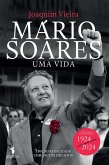 Mário Soares - Uma Vida (eBook, ePUB)