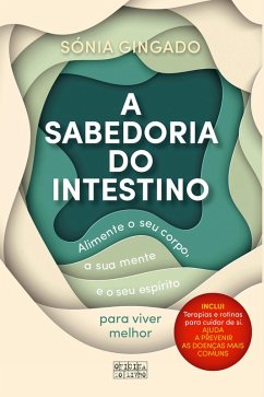 A Sabedoria do Intestino (eBook, ePUB) - Gingado, Sónia