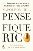 Pense e Fique Rico - Edição Anotada (eBook, ePUB)