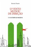 O Vento Mudou de Direção: 11 de Setembro (eBook, ePUB)