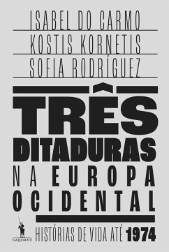 Cover Três Ditaduras na Europa Ocidental (eBook, ePUB)