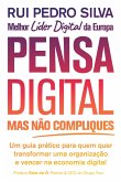Pensa Digital, Mas Não Compliques (eBook, ePUB)