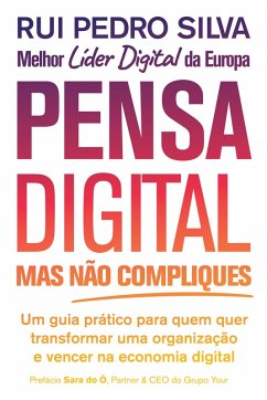Cover Pensa Digital, Mas Não Compliques (eBook, ePUB)