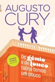 De Génio e de Louco Todos Temos um Pouco (eBook, ePUB)