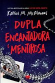 Dupla Encantadora e Mentirosa (eBook, ePUB)