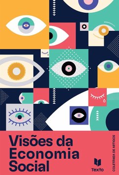 Visões da Economia Social (eBook, ePUB) - Morais, Pedro Aragão