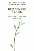 Nem Sempre é Assim (eBook, ePUB)