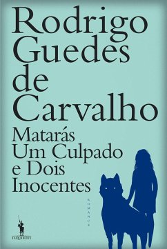 Cover Matarás Um Culpado e Dois Inocentes (eBook, ePUB)