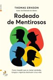 Rodeado de Mentirosos (eBook, ePUB)