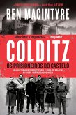 Colditz - Os Prisioneiros do Castelo (eBook, ePUB)