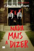 Nada Mais a Dizer (eBook, ePUB)