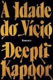 A Idade do Vício (eBook, ePUB)