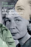 A Trilogia de Copenhaga - Infância; Juventude; Relações Tóxicas (eBook, ePUB)