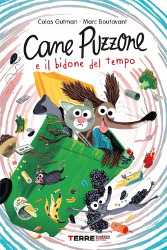 Cover Cane Puzzone e il bidone del tempo (eBook, ePUB)