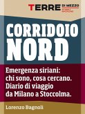 Corridoio Nord (eBook, ePUB)