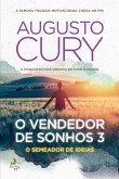O Vendedor Sonhos 3: O Semeador de Ideias (eBook, ePUB) O Vendedor Sonhos 3: O Semeador de Ideias (eBook, ePUB)