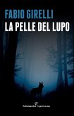 La pelle del lupo (eBook, ePUB)