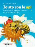 Io sto con le api (eBook, ePUB)
