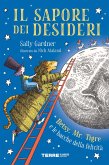 Il sapore dei desideri. Betsy, Mr. Tigre e le bacche della felicità (eBook, ePUB)