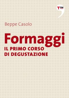 Cover Formaggi - Il primo corso di degustazione (eBook, ePUB)